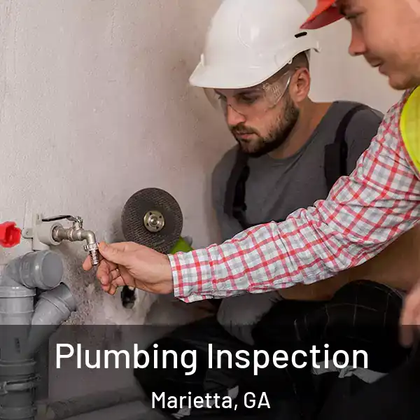  Plumbing Inspection Marietta, GA