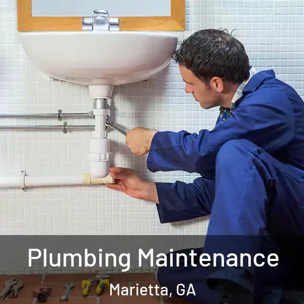  Plumbing Maintenance Marietta, GA