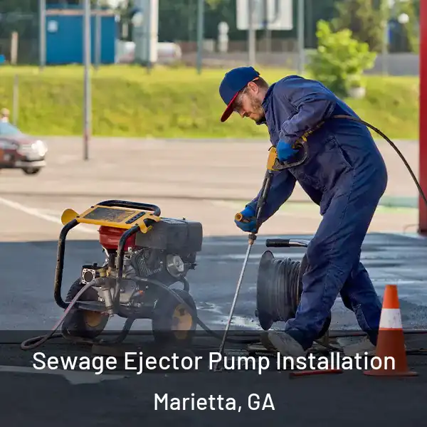  Sewage Ejector Pump Installation Marietta, GA