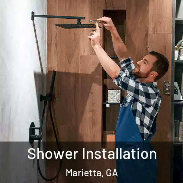  Shower Installation Marietta, GA