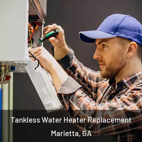  Tankless Water Heater Replacement Marietta, GA