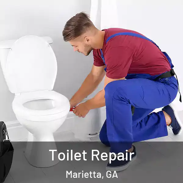  Toilet Repair Marietta, GA